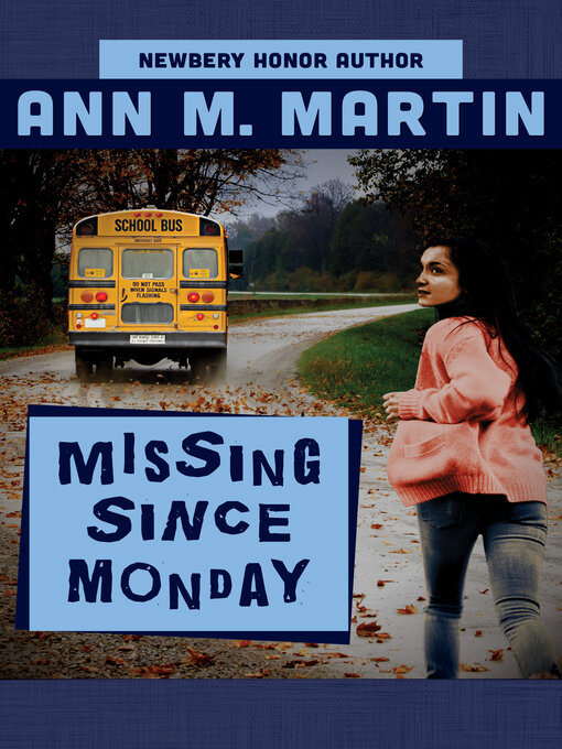 Title details for Missing Since Monday by Ann M. Martin - Wait list